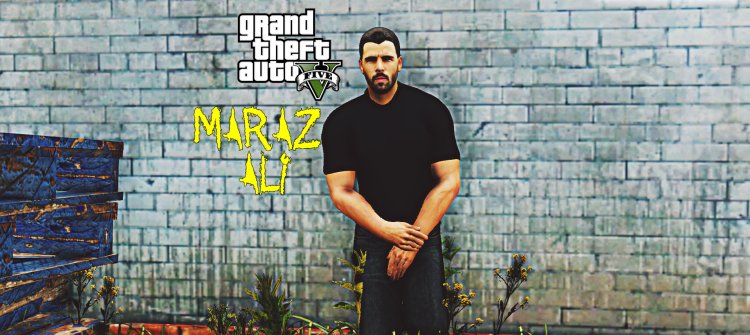 GTA 5-Maraz Ali